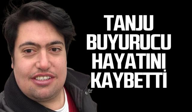 Tanju Buyurucu hayatını kaybetti