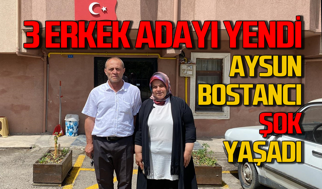 Aysun Bostancı 3 erkek adayı geride bıraktı!  Muhtarlığı düşürüldü