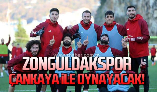 Zonguldakspor, Çankaya ile oynayacak!