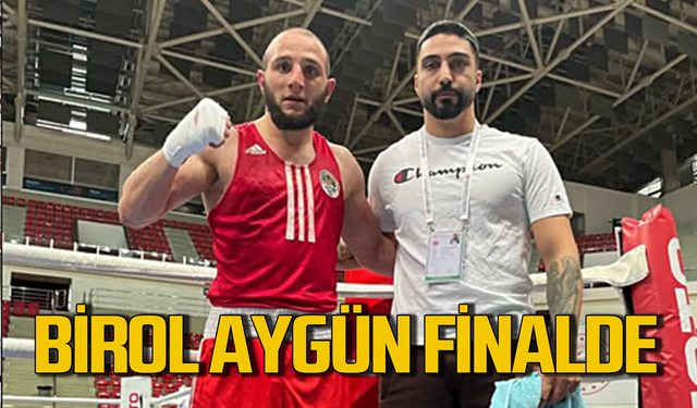 Birol Aygün finalde! Altın madalya için ringe çıkacak