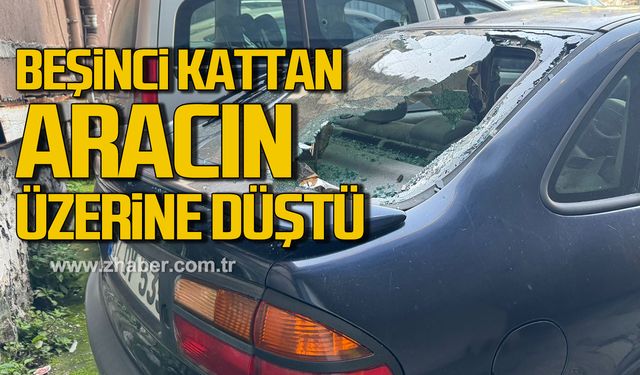 Zonguldak'ta olay! Beşinci kattan aracın üzerine düştü!