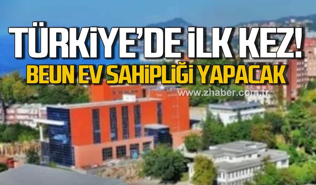 Türkiye'de ilk kez! BEUN ev sahipliği yapacak!