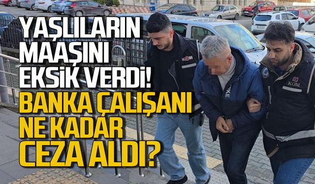 Yaşlı ve engellilerin maaşını eksik verdi! Banka çalışanı ne ceza aldı?