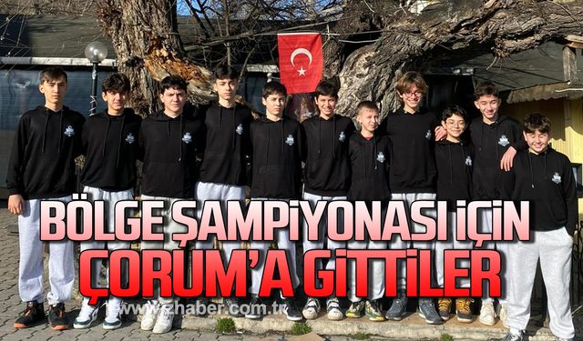 Zonguldak Basketbol U14 Takımı Çorum’a şampiyonluk için gitti!