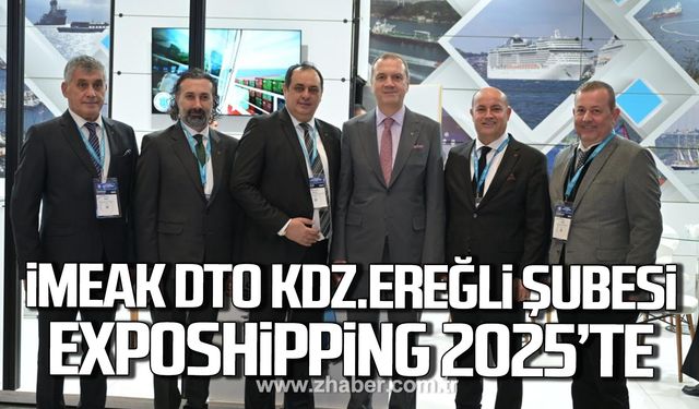 İMEAK Deniz Ticaret Odası Kdz. Ereğli Şubesi Exposhipping İstanbul 2025'te!