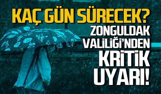 Dikkat! Zonguldak Valiliği'nden kritik uyarı!