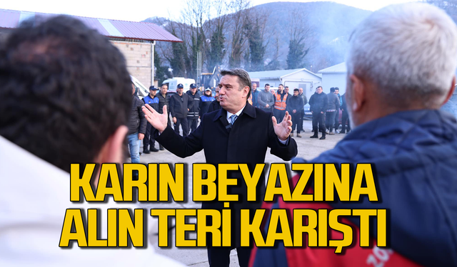 Zonguldak'ta karın beyazına emeğin alın teri karıştı!