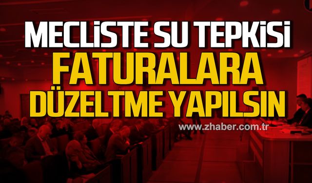 Mecliste su tepkisi! Su faturalarında düzeltme yapılsın!