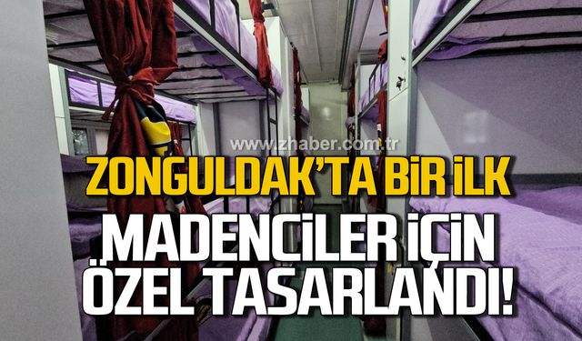 Zonguldak'ta bir ilk! Madenciler için özel mobil yatakhane!