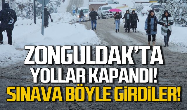 Zonguldak'ta yollar kapandı! MSÜ Sınavı için yürüdüler!