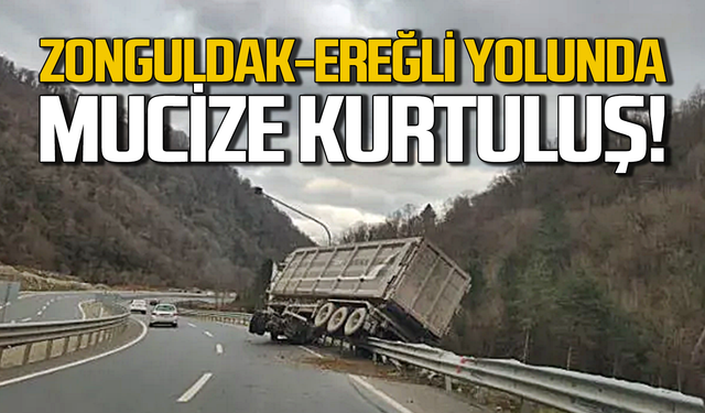 Zonguldak-Ereğli yolunda mucize kurtuluş!