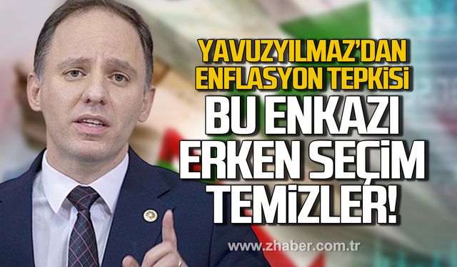 Deniz Yavuzyılmaz'dan enflasyon tepkisi! “Bu enkazı erken seçim temizler”