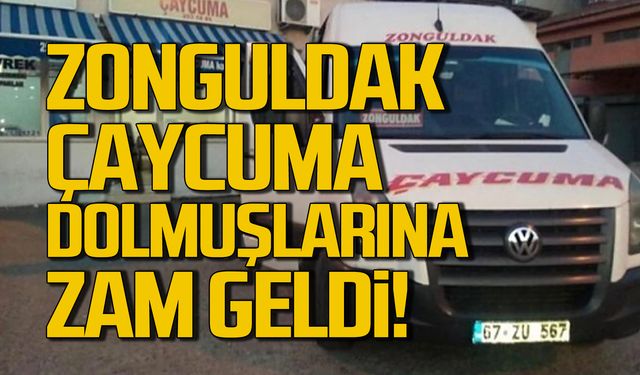 Zonguldak Çaycuma seferlerine zam! İşte yeni fiyatlar!