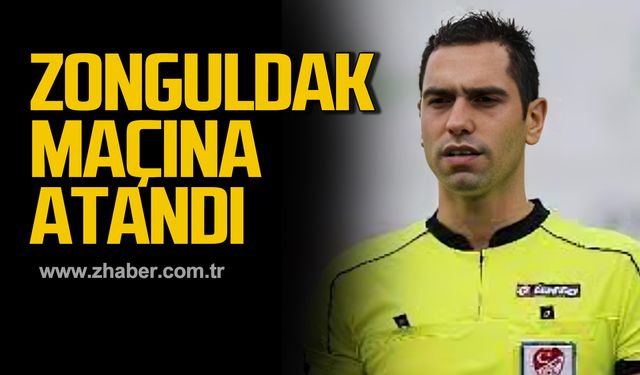 Yalçın Taşkınfurat yine Zonguldakspor maçına atandı!