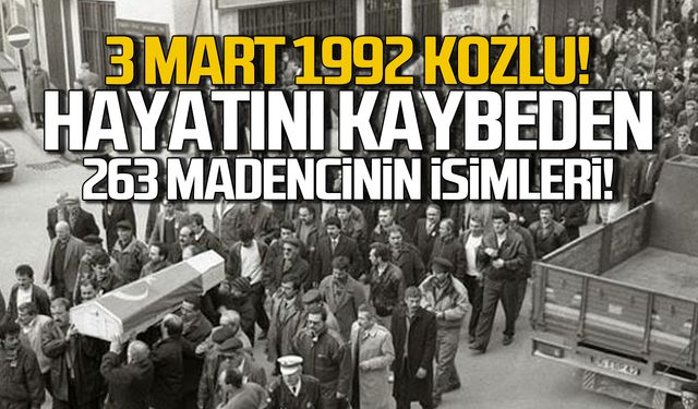 3 Mart 1992 Kozlu faciasında şehit olan 263 maden işçisinin isimleri