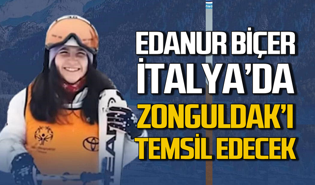 Edanur Biçer Zonguldak’ı İtalya’da temsil edecek