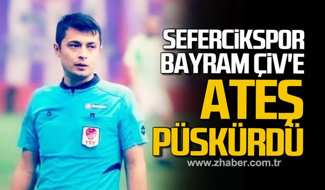 Filyos Sefercikspor yönetimi, Bayram Çiv'e ateş püskürdü!