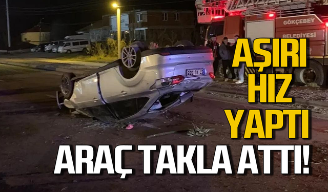 Aşırı hız kaza getirdi: Araç takla attı