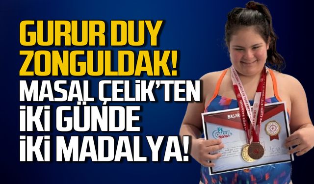 Gurur duy Zonguldak! Masal Çelik'ten 2 günde 2 madalya!