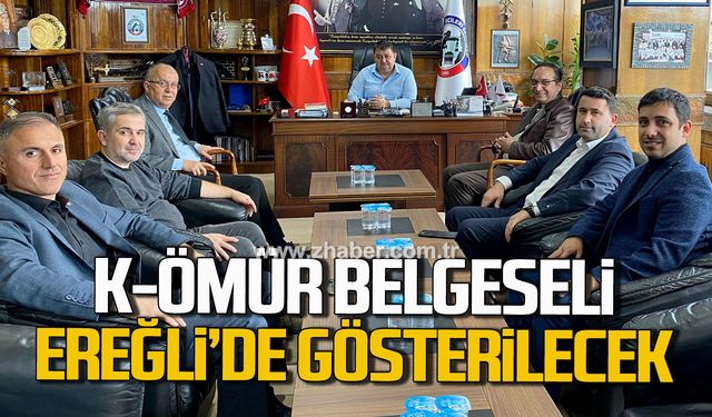 K-ÖMÜR belgeseli Ereğli'de gösterilecek!