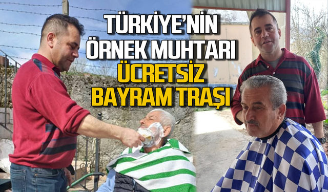 Türkiye’de örnek muhtar: Köylünün bayramlık traş parasını ödüyor!