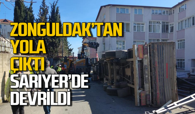 Zonguldak'tan yola çıktı Sarıyer'de devrildi!