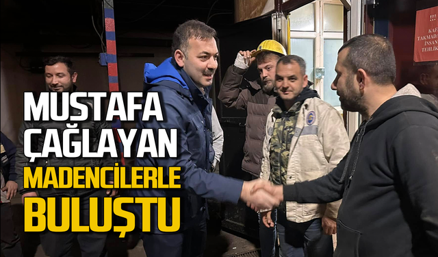 Mustafa Çağlayan madencilerle buluştu!