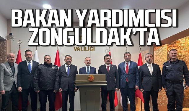 İçişleri Bakan Yardımcısı Bülent Turan’dan Zonguldak’ta