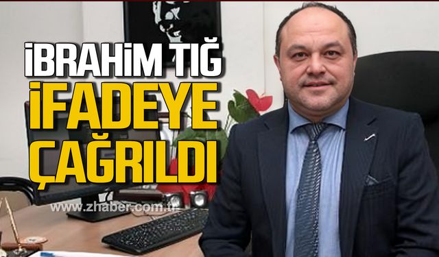 Gazeteci İbrahim Tığ ifadeye çağrıldı!