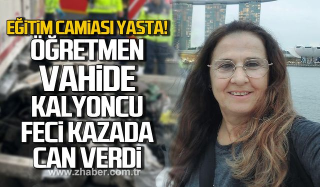 Eğitim camiası yasta! Öğretmen Vahide Kalyoncu feci kazada hayatını kaybetti!