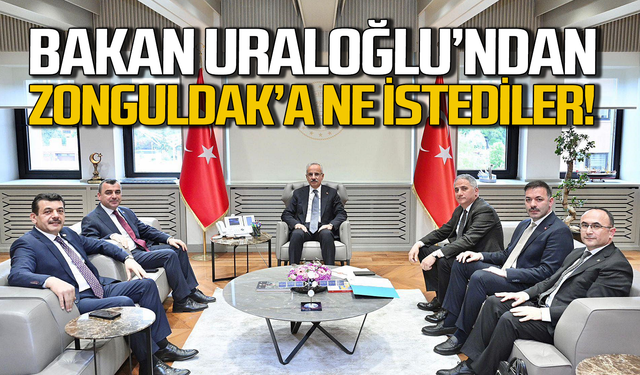AK Parti Zonguldak heyeti Ulaştırma Bakanı’na ulaştı!