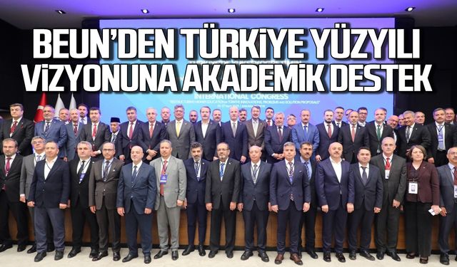 BEUN’den Türkiye Yüzyılı Vizyonuna Akademik Destek