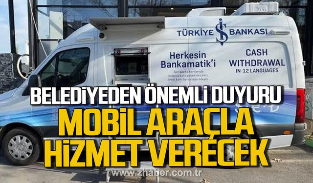 Gökçebey Belediyesi'nden önemli duyuru! İŞ Bankası'ndan vatandaşlara mobil araçla hizmet!