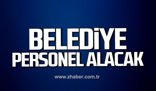 Gökçebey Belediyesi’ne personel alınacak!