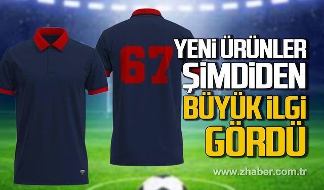 Zonguldakspor'un yeni ürünleri 7'den 70'e herkes tarafından beğenildi!