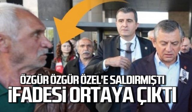 Özgür Özel'e saldıran şahsın ifadesi ortaya çıktı