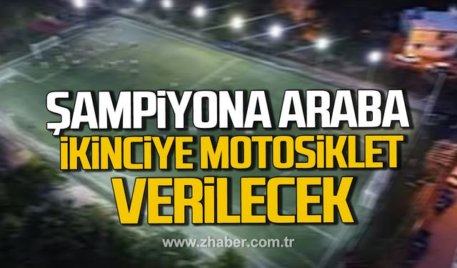 Alaplı'da futbol turnuvasında şampiyon olacak takıma araba hediye edilecek!