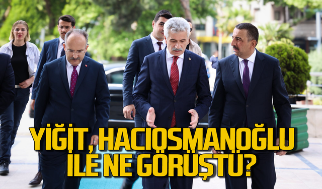 Zeki Yiğit, Osman Hacıbektaşoğlu ile ne görüştü?