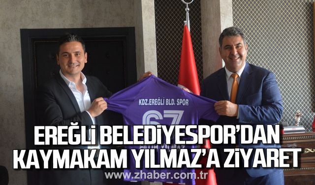Kdz. Ereğli Belediyespor Kaymakam Fatih Yılmaz’ı ziyaret etti!