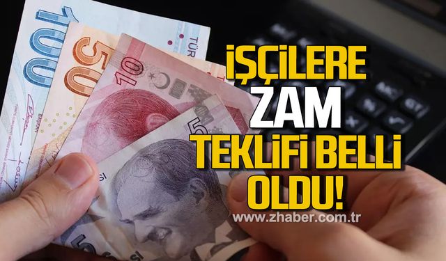 Kamu işçilerine zam teklifi belli oldu!