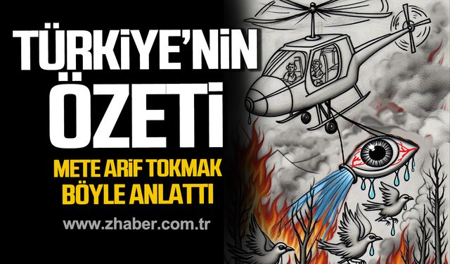 Türkiye'nin özeti! Mete Arif Tokmak orman yangınlarını ve acı kayıpları böyle anlattı!