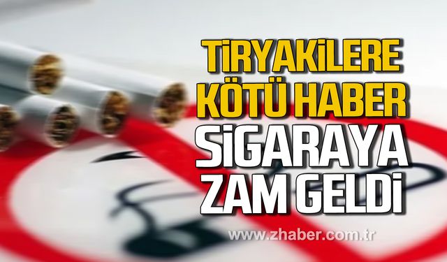 Tiryakilere kötü haber! Sigaraya zam geldi!