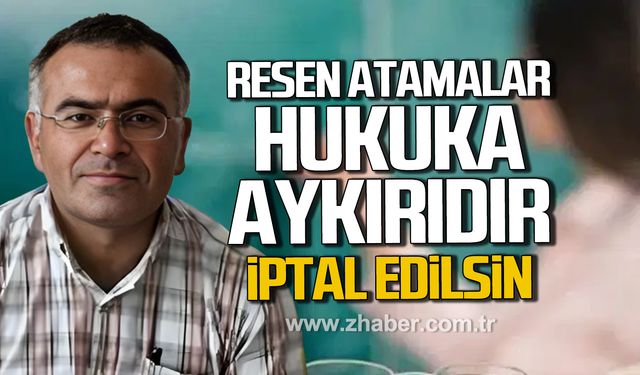 İsmet Akyol; "Öğretmenlerin çalışmalarını olumsuz etkileyen resen atamalar iptal edilmelidir"