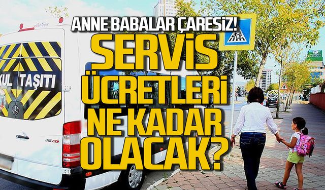 Zonguldak'ta servis ücretleri ne kadar olacak?