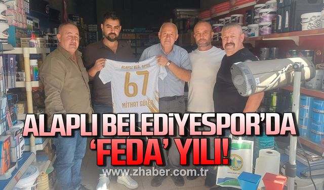 Alaplı Belediyespor'da "Feda' yılı!