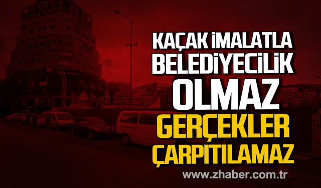 AK Parti'den sert tepki! "Kaçak imalatla belediyecilik olmaz, Gerçekler çarpıtılamaz"