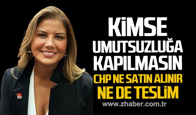 Müftüoğlu; "Şahsi emellerle yönlendirmeye kalkışanlar bilmelidir CHP ne satın alınır ne de teslim"