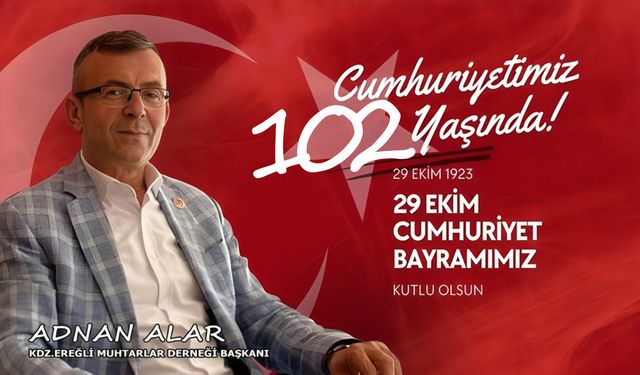 Adnan Alar'dan 29 Ekim Cumhuriyet Bayramı mesajı