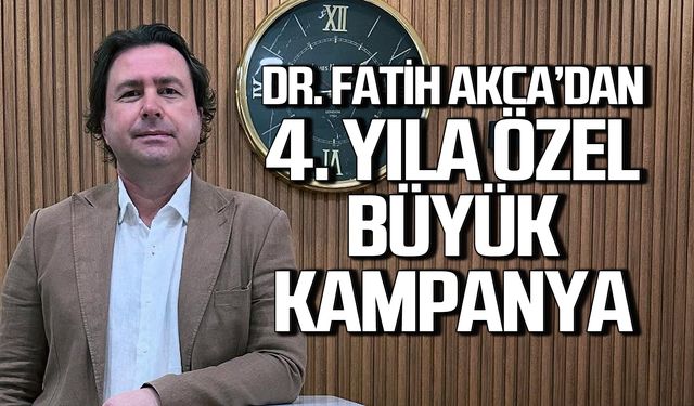 Dr. Fatih Akca'dan 4. yıla özel büyük kampanya