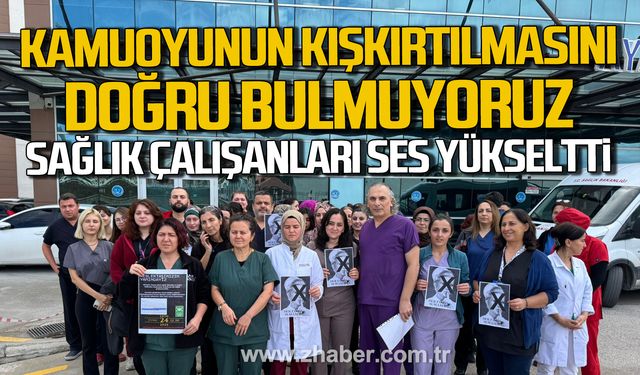 Zonguldak'ta sağlık çalışanları toplandı! "Kamuoyunun kışkırtılmasını doğru bulmuyoruz"